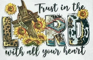 Trust In The Lord With All Your Heart