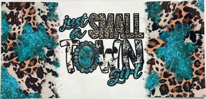 Just A Small Town Girl