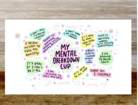 My Mental Breakdown Cup