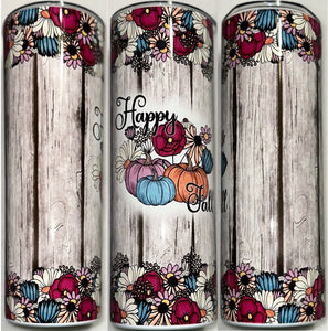 20 oz Tumbler~Happy Fall